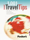 Fodor's 1,001 Smart Travel Tips